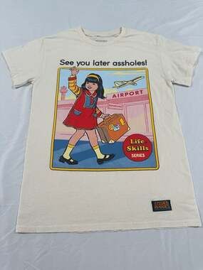 Steven Rhodes Life Skills Series See You Later Assholes Graphic T-Shirt